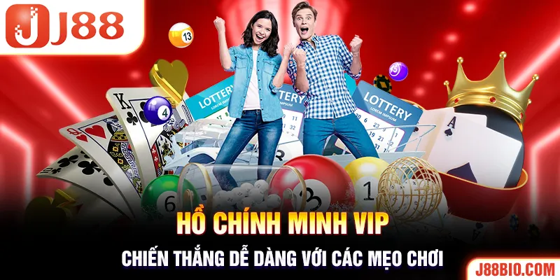 Những phương thức cược HCM VIP dễ dàng thắng lớn