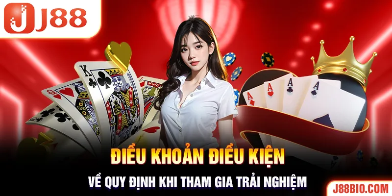 Xem xét kỹ nội dung quy định về điều khoản điều kiện tham gia